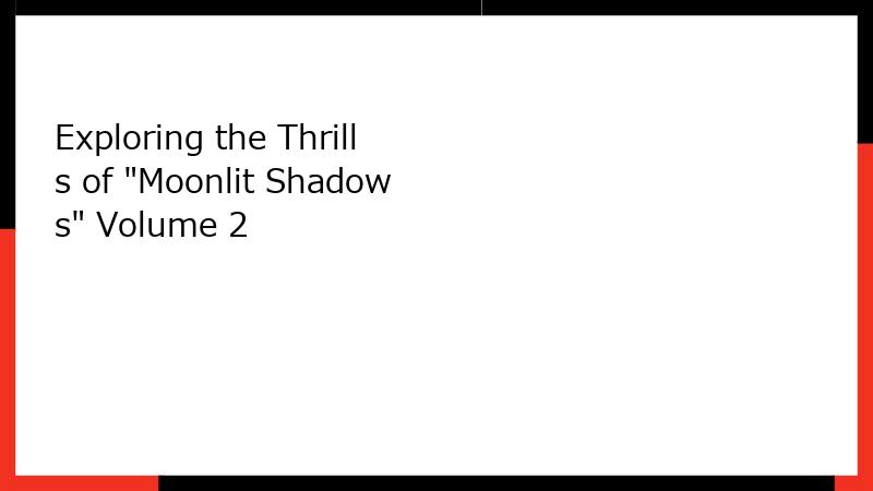 Exploring the Thrills of 